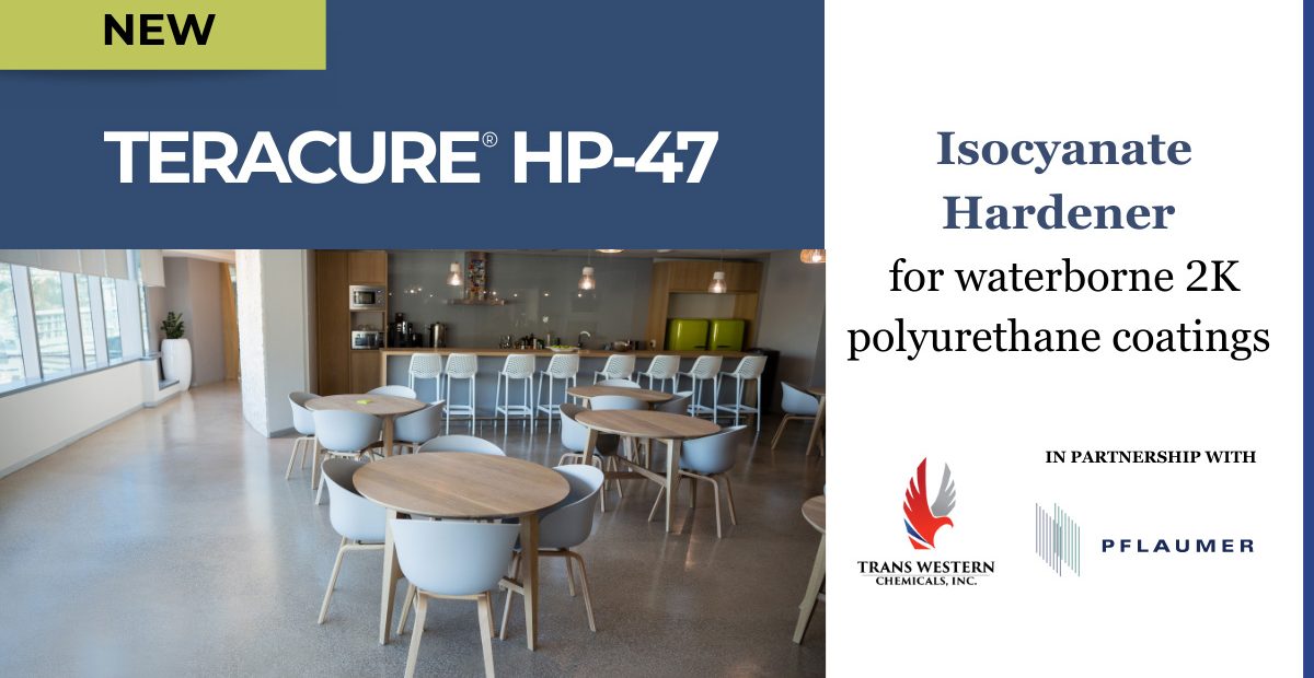 TWC Expands Its Portfolio with Pflaumer’s New TERACURE HP-47 Hardener Release