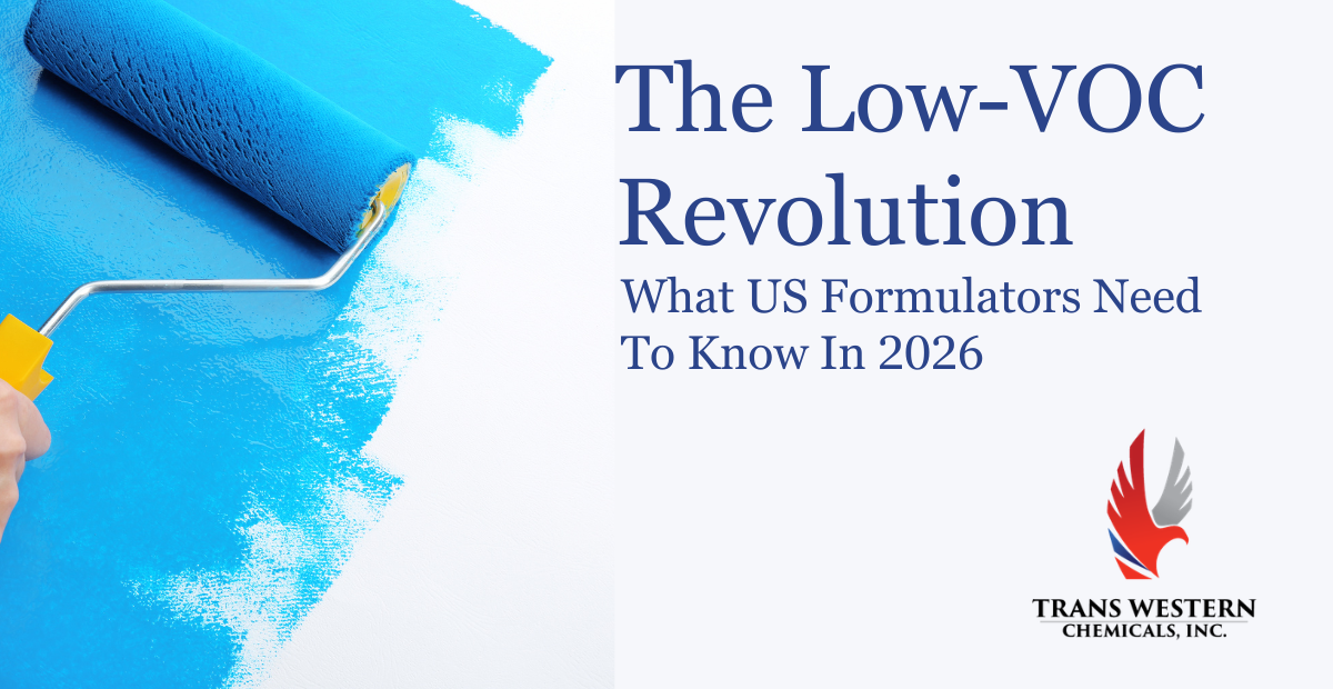The Low VOC Shift Changes Coating Formulas Across the US: What Formulators Need to Know in 2026